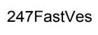 247FastVes